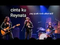 Download Lagu Cinta ku - Reynata official video #rockalternatif 