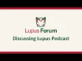 Lagu Discussing Lupus: 2025 ACR Guideline for the Treatment of SLE