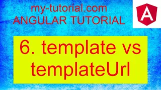 Angular template vs templateUrl Part 6