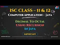 Decimal to Octal Using Recursion in Java Step-by-Step Explanation