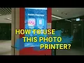 How to Use the  Photo Printer Kiosk