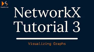 Visualizing NetworkX Graph NetworkX Tutorial For Beginners