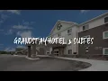 GrandStay Hotel Suites Review - Spicer United States of America