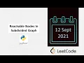 September LeetCode Challenge Reachable Nodes In Subdivided Graph