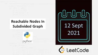 September LeetCode Challenge Reachable Nodes In Subdivided Graph