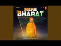 Lagu Mere Bharat - The Spirit Of Swami Vivekananda
