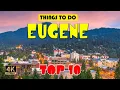 Eugene Oregon Things to do Best Places to Visit Eugene Travel Guide 4K