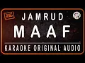Download Lagu JAMRUD - MAAF - KARAOKE ORIGINAL AUDIO