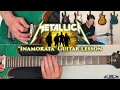 Download Lagu Metallica - Inamorata Guitar Lesson (FULL SONG)