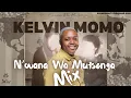 Lagu KELVIN MOMO  [N'WANA WAMUTONGA] ALBUM MIX