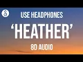 Download Lagu Conan Gray - Heather (8D AUDIO)