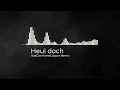 HEUL DOCH ( KAACEE KOMACASPER REMIX )