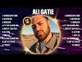 Lagu Ali Gatie Greatest Hits Full Album ▶️ Full Album ▶️ Top 10 Hits of All Time