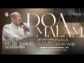 Download Lagu Ibadah DOA MALAM GSJS - Ps. DR. Samuel Gunawan - Pk.19.00 (4 September 2025)