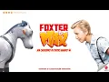 Download Lagu FOXTER \u0026 MAX | TRAILER OFICIAL (DUBLADO)