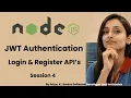 Session 4 Login Register API in Node js JWT Authentication Tutorial