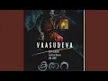 Download Lagu Vaasudeva (feat. Gopi Sundar \u0026 Pavithra Menon)