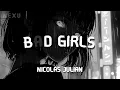 Lagu Nicolas Julian - Bad Girls