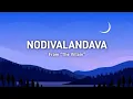 Nodivalandava Lyrical song | The Villain