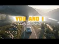 Lagu Andy Bumuntu _ You and I (official video)