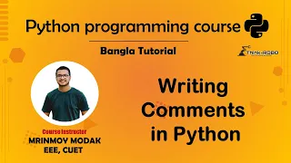 3 Writing Comments in Python Python Bangla Tutorial - Mrinmoy Modak