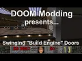 DOOM Modding - Tutorial Swinging Build Engine Style Doors
