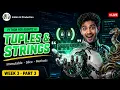 Python Tuples Strings Explained Immutable Slicing Hindi Agentic AI W3 P3