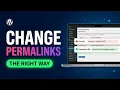 How to Change Permalink in WordPress the Right Way Step-by-Step Tutorial