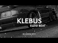 Download Lagu DJ KLEBUS SLOW BEAT | DJ GIMANG Rmx
