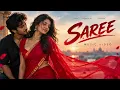SAREE | Official Music |Romantic Love Song | NewHindi Song 2026 | Full HD 