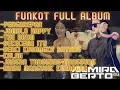 Download Lagu DJ FUNKOT FULL ALBUM❗️ALMIRA BERTO❗️JOMBLO HAPPY❗️BENCI KUSANGKA SAYANG❗️DJ VIRAL TIKTOK