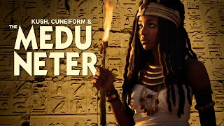 Download Kush, Cuneiform and the Medu Neter MP3