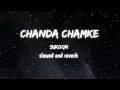 Download Lagu Chanda Chamke Slowed Reverb | Amir Khan | Kajol