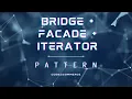 Bridge Facade and Iterator Design Pattern