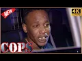 Download Lagu Cops Reloaded 2025 - Cops Season 37 Episode 39 - NEW Cops 2025 Full Seasons Full Episodes 2025