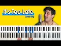 How To Play “It's Too Late” by Carole King [Piano Tutorial + Chord Chart]