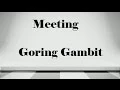 Download Lagu Chess Opening for Black (Goring Gambit)