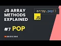 JS Array Methods Explained - POP Method