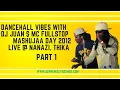 Lagu MC Fullstop (RIP John Maina) \u0026 DJ Juan – Dancehall Mashujaa Day 2012 | Live Video Mix @ Nanazi Thika