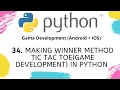 Making winner method Tic Tac Toe Game Development in Python