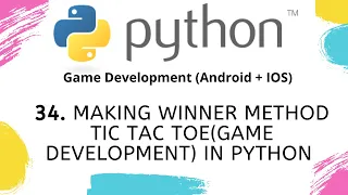 Making winner method Tic Tac Toe Game Development in Python