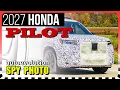 2027 Honda Pilot SPY PHOTOS