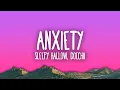 Download Lagu Sleepy Hallow - Anxiety ft. Doechii