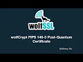 wolfCrypt FIPS 140-3 Post-Quantum Certificate
