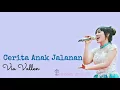 Download Lagu Cerita Anak Jalanan - Via Vallen Lirik (Lagi Booming)