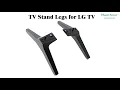 Say Goodbye to TV Stand Hassles Stand for LG TV Legs Replacement Showcase Installation Guide