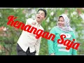 Download Lagu KENANGAN SAJA - Mak Pono \u0026 Piak Unyuik ( OFFICIAL MUSIC VIDEO )