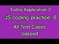 Java script Todos Application 3 JS coding practice - 6 codingpython9999 ccbp