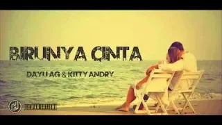 Download Birunya Cinta by Dayu AG \u0026 Kitty Andry MP3