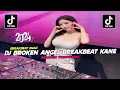 Download Lagu DJ BROKEN ANGEL BREAKBEAT FULL BASS VIRAL TIK TOK TERBARU 2024